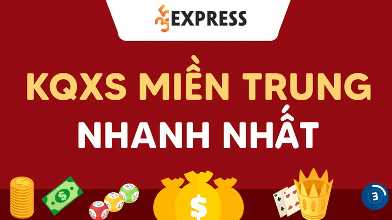 tat-tan-tat-thong-tin-ve-xo-so-kien-thiet-mien-trung-ban-nen-biet-2-35express