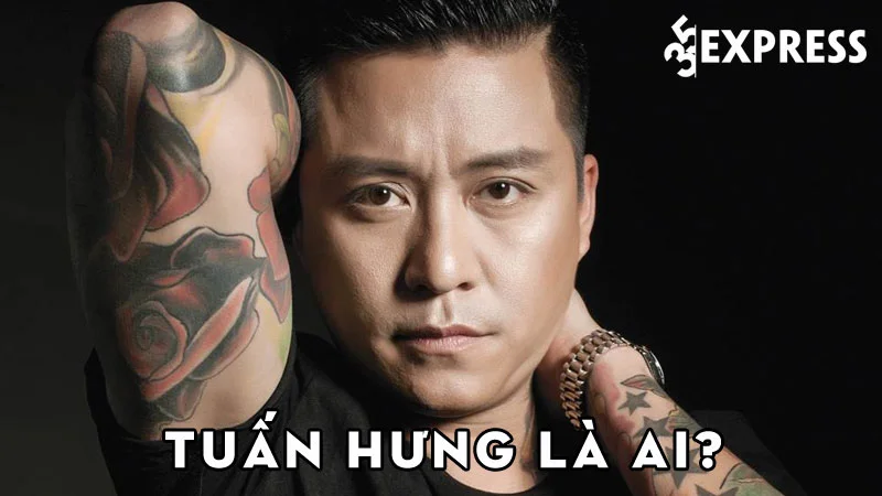 tuan-hung-la-ai-35express