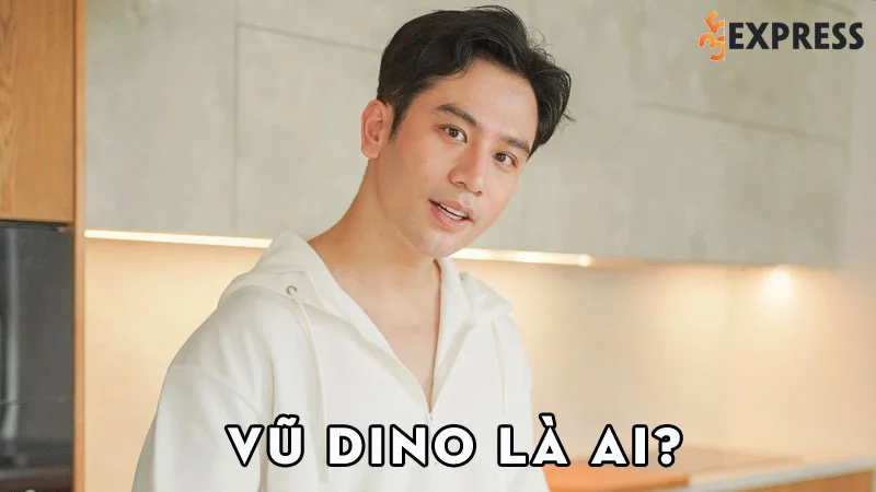 vu-dino-la-ai-35express