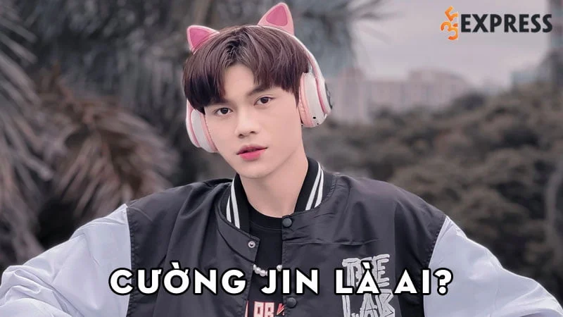 cuong-jin-la-ai-35express