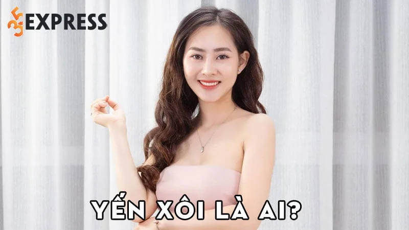 dien-vien-yen-xoi-la-ai-35express