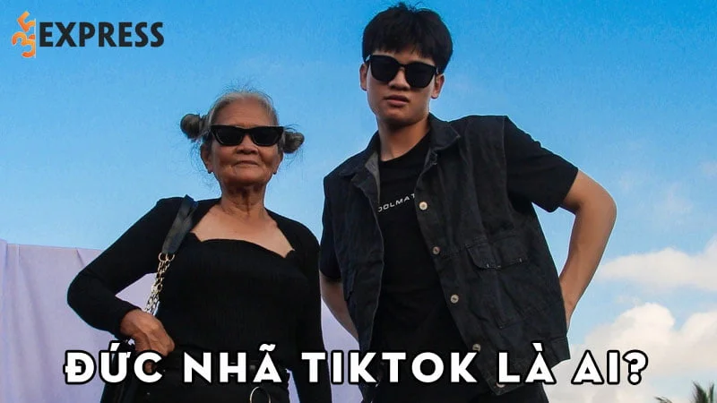 duc-nha-tiktok-la-ai-35express