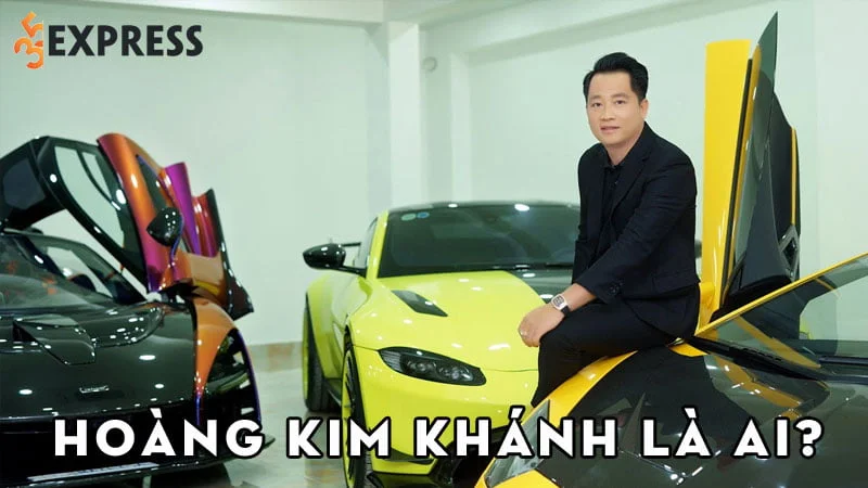 hoang-kim-khanh-la-ai-35express