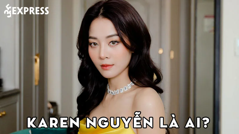 karen-nguyen-la-ai-35express