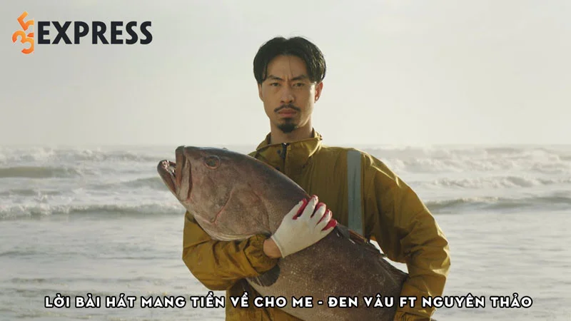 loi-bai-hat-lyrics-mang-tien-ve-cho-me-den-vau-ft-nguyen-thao-35express