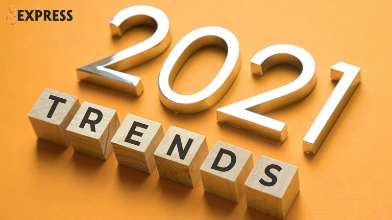 tong-hop-hot-trend-trong-nam-2021-tren-mang-xa-hoi-35express