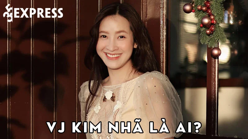 vj-kim-nha-la-ai-35express