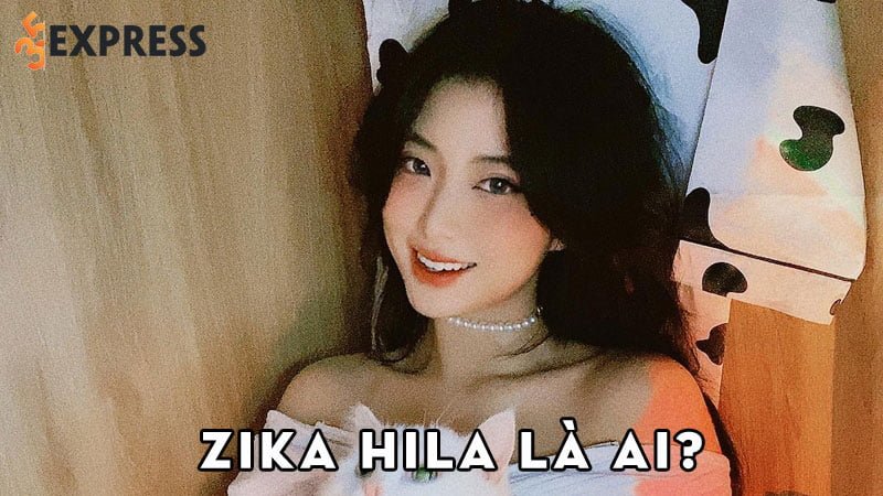 zika-hila-la-ai-35express