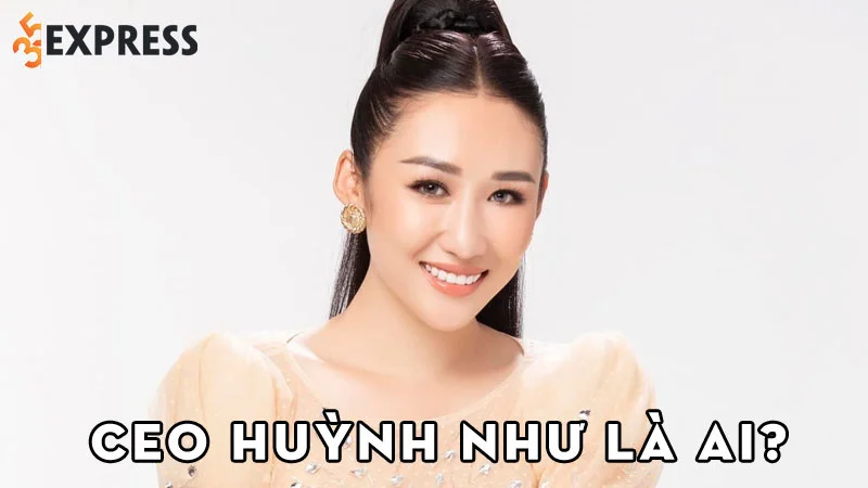 ceo-huynh-nhu-la-ai-1-35express