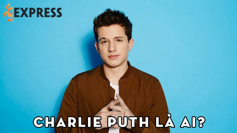 charlie-puth-la-ai-35express