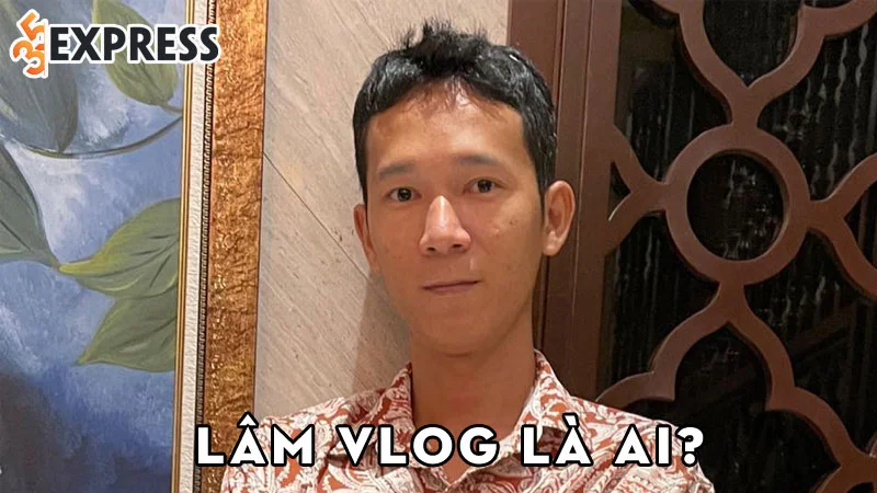lam-vlog-la-ai-35express