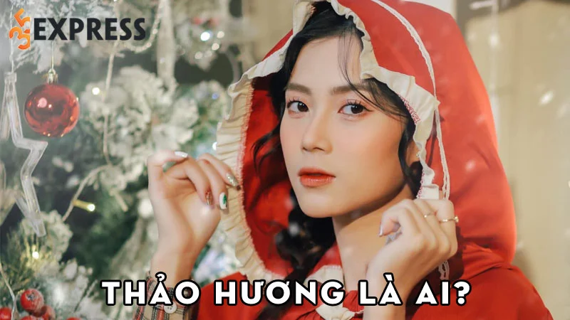 thao-huong-la-ai-35express