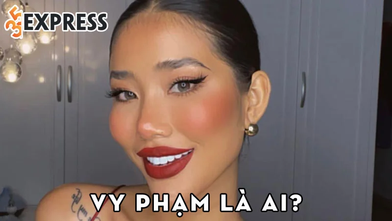 vy-pham-la-ai-35express