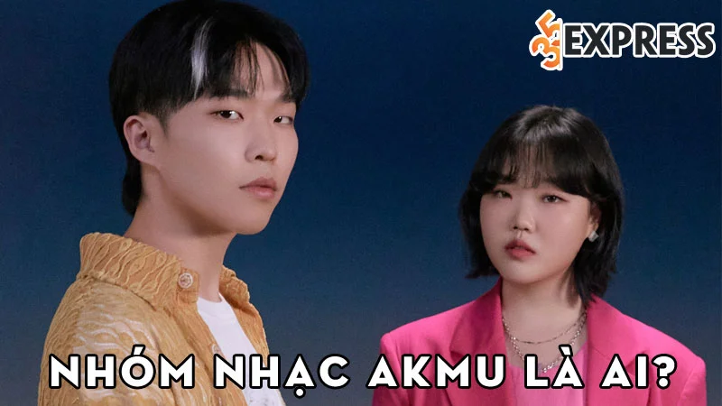 nhom-nhac-akmu-la-ai-35express