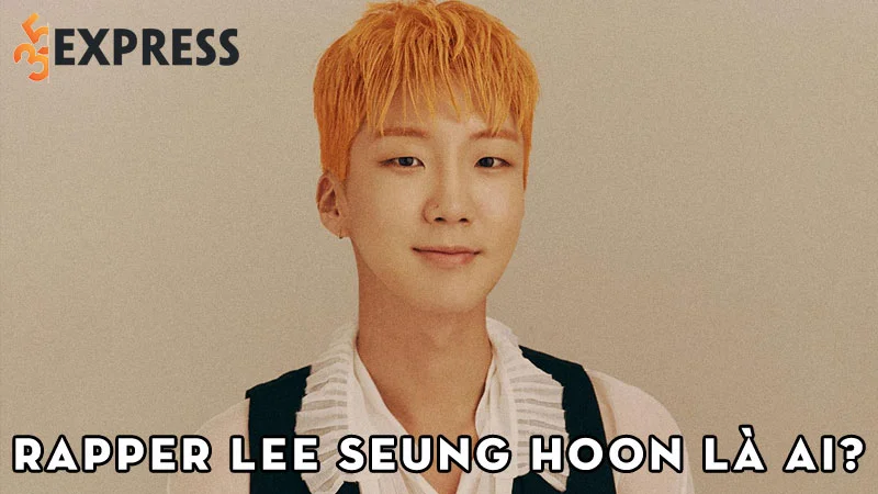rapper-lee-seung-hoon-la-ai-35express