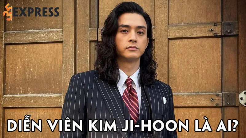 dien-vien-kim-ji-hoon-la-ai-35express