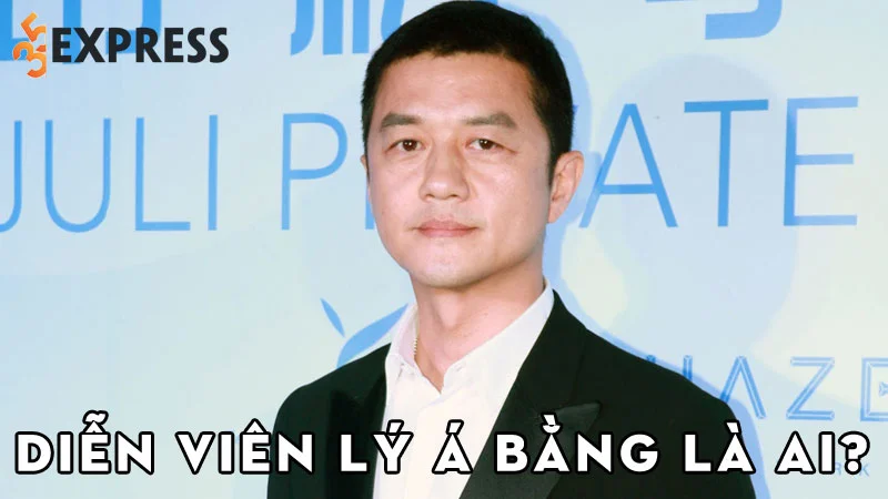 dien-vien-ly-a-bang-la-ai-35express