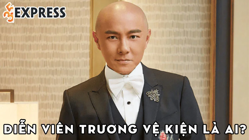dien-vien-truong-ve-kien-la-ai-35express