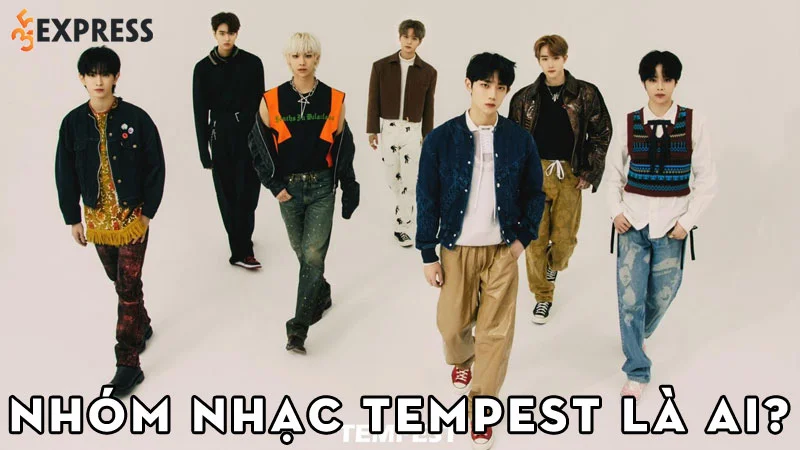 nhom-nhac-tempest-la-ai-35express