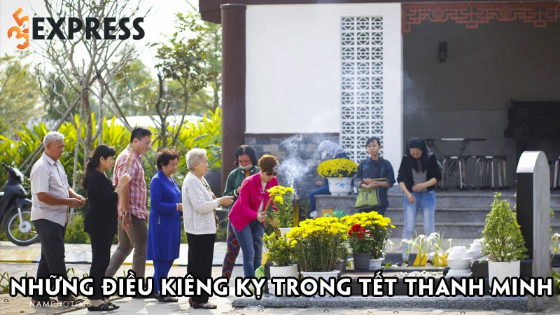 nhung-dieu-kieng-ky-trong-tet-thanh-minh-ban-can-phai-biet-35express