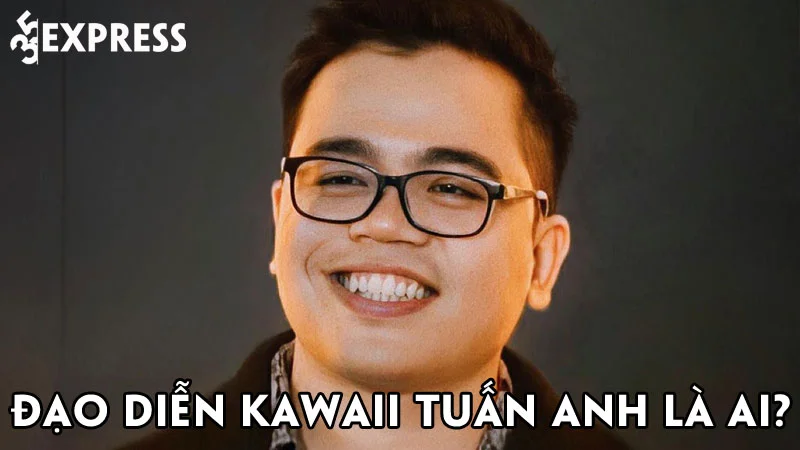 dao-dien-kawaii-tuan-anh-la-ai-35express