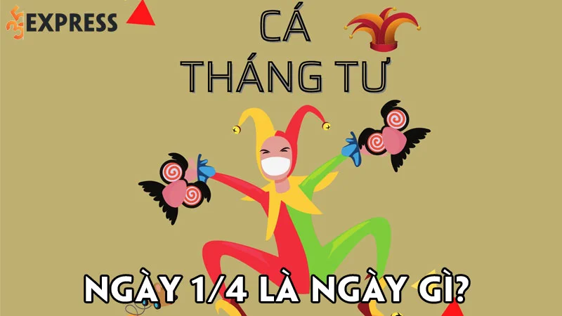 ngay-1-4-la-ngay-gi-35express