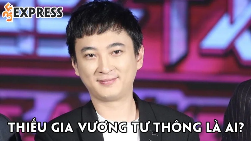 thieu-gia-vuong-tu-thong-la-ai-35express