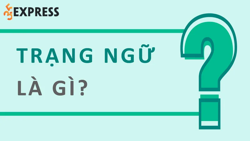 trang-ngu-la-gi-35express