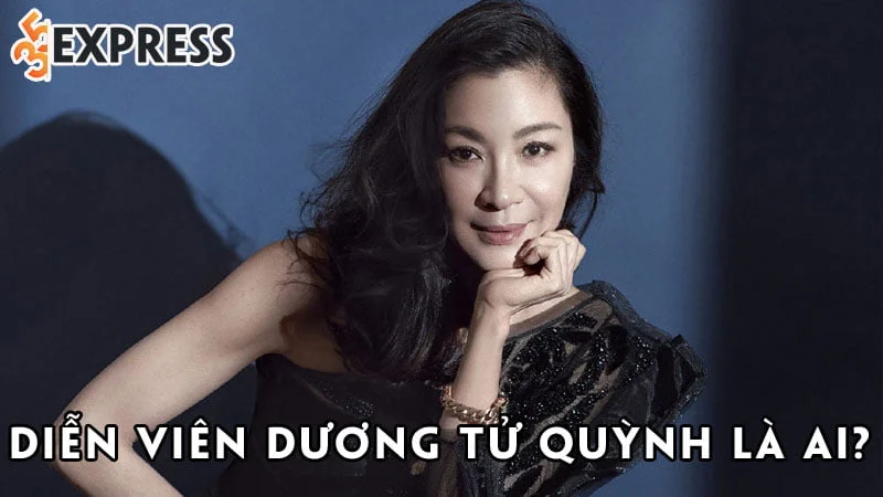 dien-vien-duong-tu-quynh-la-ai-35express