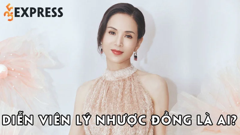 dien-vien-ly-nhuoc-dong-la-ai-35express