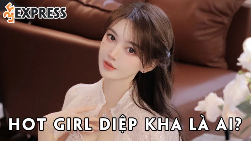hot-girl-diep-kha-la-ai-35express