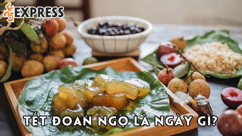 tet-doan-ngo-la-ngay-gi-35express