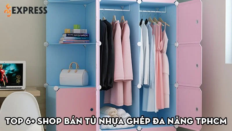 top-6-shop-ban-tu-nhua-ghep-da-nang-tphcm-chat-luong-gia-re-35express