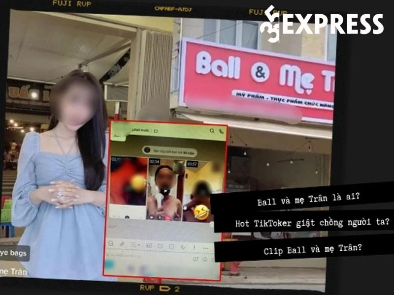vu-tiktoker-ball-va-me-tran-ram-ro-lo-clip-nong-dang-gay-xon-xao-du-luan-35express