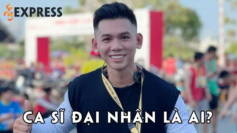 ca-si-dai-nhan-la-ai-35express