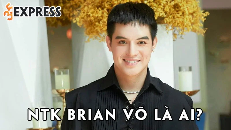 ntk-brian-vo-la-ai-35express