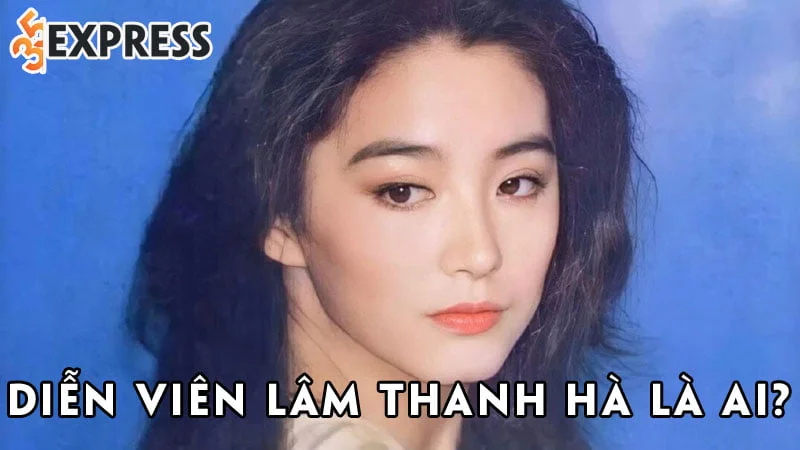 dien-vien-lam-thanh-ha-la-ai-35express