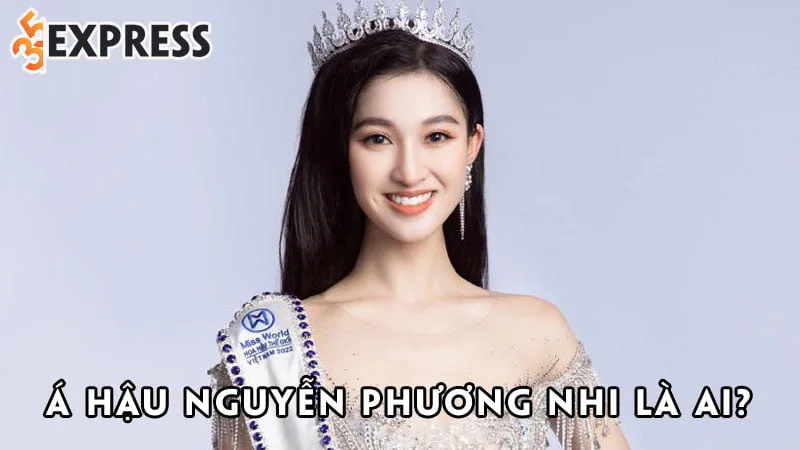 a-hau-nguyen-phuong-nhi-la-ai-35express