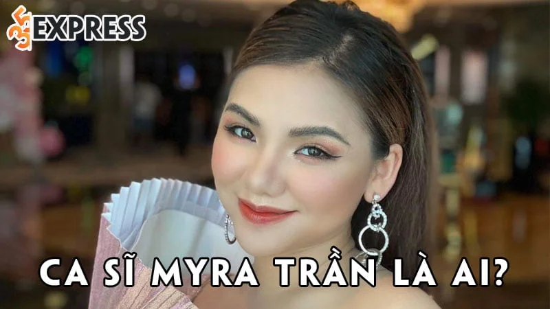 ca-si-myra-tran-la-ai-35express