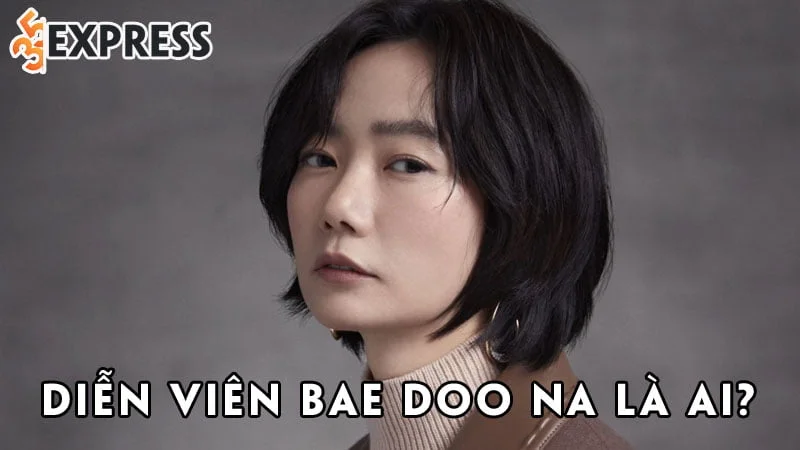 dien-vien-bae-doo-na-la-ai-35express