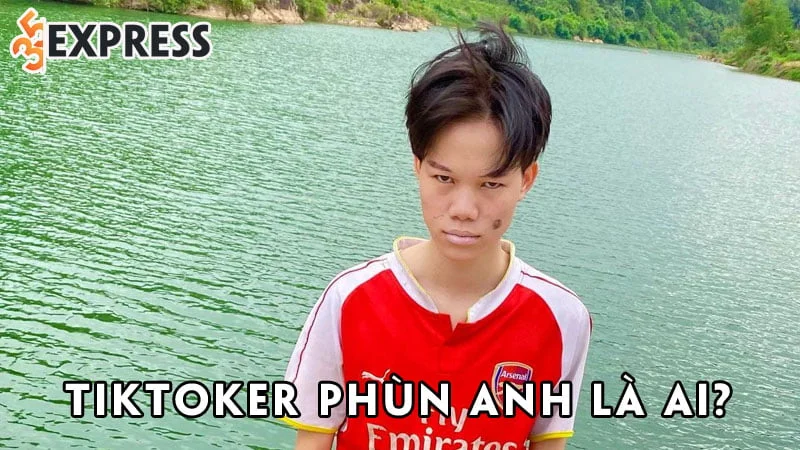 tiktoker-phun-anh-la-ai-1-35express