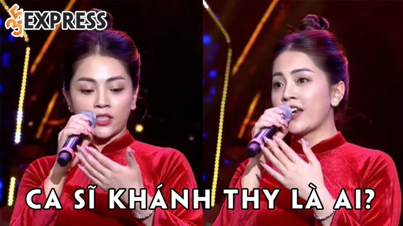 ca-si-khanh-thy-la-ai-35express