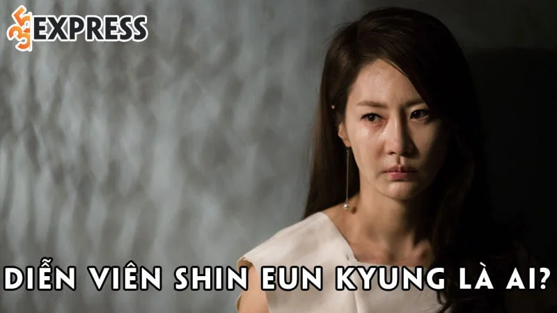 dien-vien-shin-eun-kyung-la-ai-35express