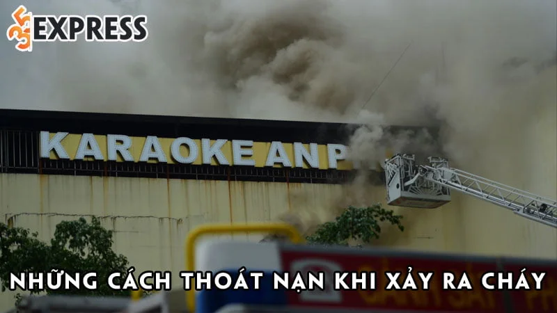 luu-ngay-nhung-cach-thoat-nan-khi-xay-ra-chay-o-quan-karaoke-vu-truong-bar-35express