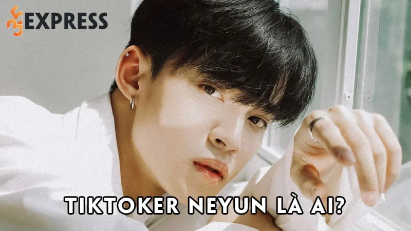 tiktoker-neyun-la-ai-35express