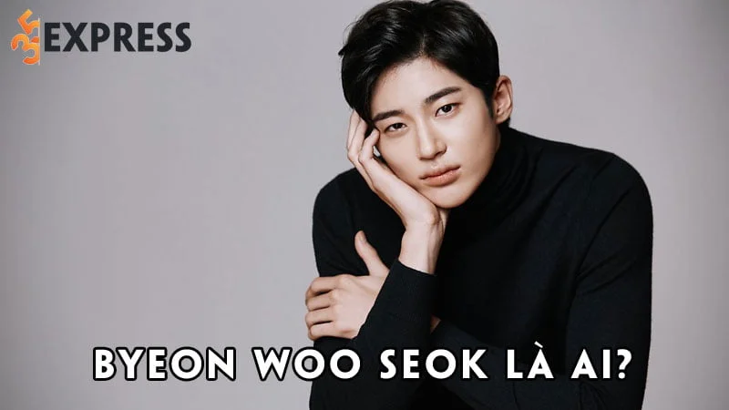 byeon-woo-seok-la-ai-35express
