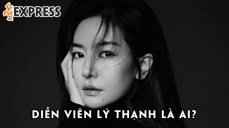 dien-vien-ly-thanh-la-ai-35express