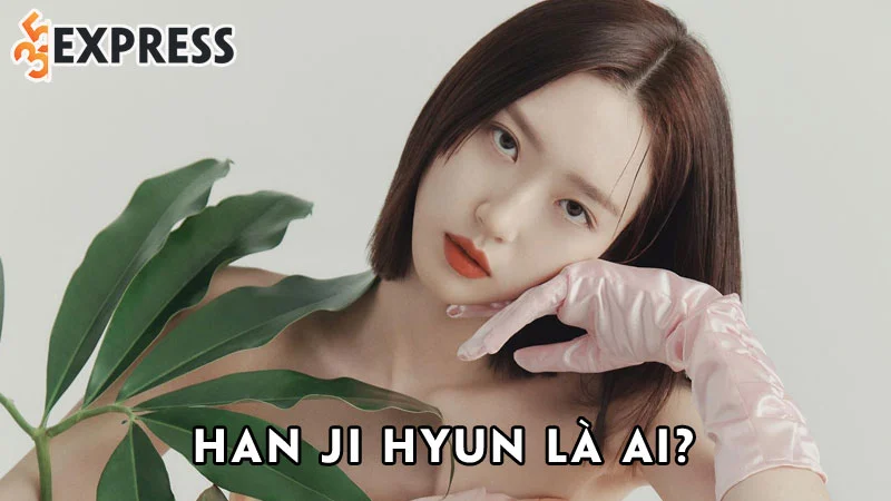 han-ji-hyun-la-ai-35express