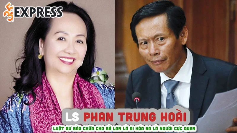 luat-su-phan-trung-hoai-dung-ra-bao-chua-cho-truong-my-lan-1-35express
