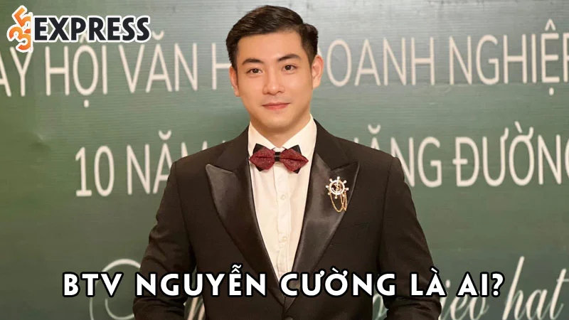 btv-nguyen-cuong-la-ai-35express